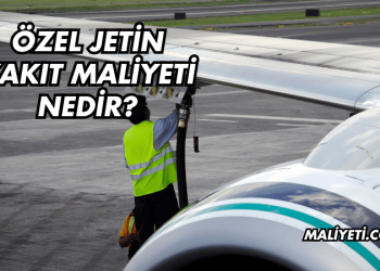 Özel Jetin Yakıt Maliyeti Nedir?