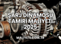 Şarj Dinamosu Tamiri Maliyeti 2025