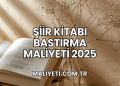 Şiir Kitabı Bastırma Maliyeti 2025