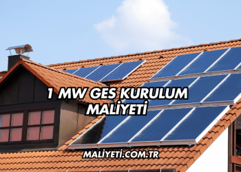 1 MW GES Kurulum Maliyeti