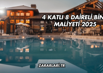 4 Katlı 8 Daireli Bina Maliyeti 2025