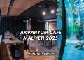 Akvaryum Cafe Maliyeti 2025