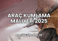 Araç Kumlama Maliyeti 2025