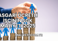 Asgari Ücretli İşçinin SGK Maliyeti 2025