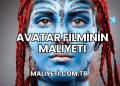 Avatar Filminin Maliyeti