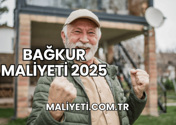 Bağkur Maliyeti 2025