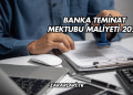 Banka Teminat Mektubu Maliyeti 2025