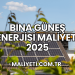 Bina Güneş Enerjisi Maliyeti 2025