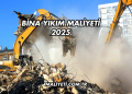 Bina Yıkım Maliyeti 2025