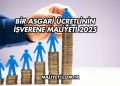 Bir Asgari Ücretlinin İşverene Maliyeti 2025