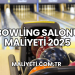Bowling Salonu Maliyeti 2025
