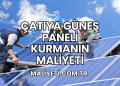 Çatıya Güneş Paneli Kurmanın Maliyeti