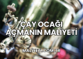 Çay Ocağı Açmanın Maliyeti