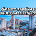 Çimento Fabrikası Kuruluş Maliyeti 2025