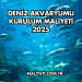Deniz Akvaryumu Kurulum Maliyeti 2025