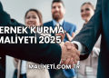 Dernek Kurma Maliyeti 2025
