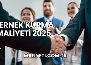 Dernek Kurma Maliyeti 2025