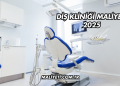 Diş Kliniği Maliyeti 2025