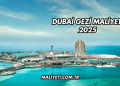 Dubai Gezi Maliyeti 2025