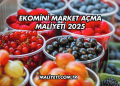 Ekomini Market Açma Maliyeti 2025