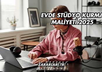 Evde stüdyo kurma maliyeti 2025