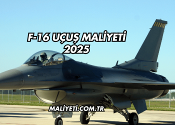 F-16 Uçuş Maliyeti 2025