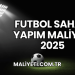 Futbol Sahası Yapım Maliyeti 2025