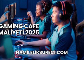 Gaming Cafe Maliyeti 2025
