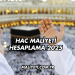 Hac Maliyeti Hesaplama 2025