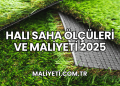 Halı Saha Ölçüleri ve Maliyeti 2025