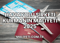 Havayolu Şirketi Kurmanın Maliyeti 2025