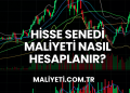 Hisse Senedi Maliyeti Nasıl Hesaplanır?