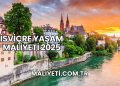 İsviçre Yaşam Maliyeti 2025