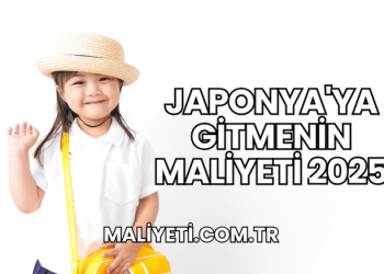 Japonya'ya Gitmenin Maliyeti 2025