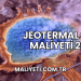Jeotermal Sera Maliyeti 2025