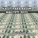 Kağıt Para Basım Maliyeti 2025