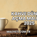 Kahve Dünyası Açma Maliyeti 2025