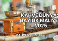 Kahve Dünyası Bayilik Maliyeti 2025