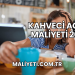 Kahveci Açma Maliyeti 2025