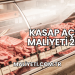 Kasap Açma Maliyeti 2025