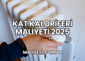 Kat Kaloriferi Maliyeti 2025