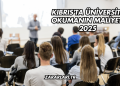 Kıbrıs'ta Üniversite Okumanın Maliyeti 2025