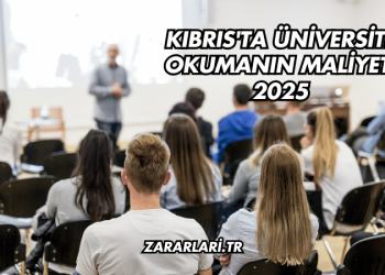Kıbrıs'ta Üniversite Okumanın Maliyeti 2025