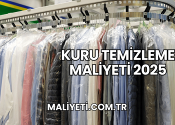 Kuru Temizleme Maliyeti 2025