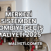 Merkezi Sistemden Kombiye Geçiş Maliyeti 2025