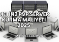 Metin2 PVP Server Kurma Maliyeti 2025