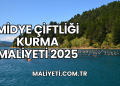 Midye Çiftliği Kurma Maliyeti 2025