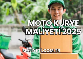 Moto Kurye Maliyeti 2025