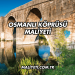Osmanlı Köprüsü Maliyeti