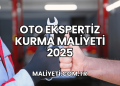 Oto Ekspertiz Kurma Maliyeti 2025
